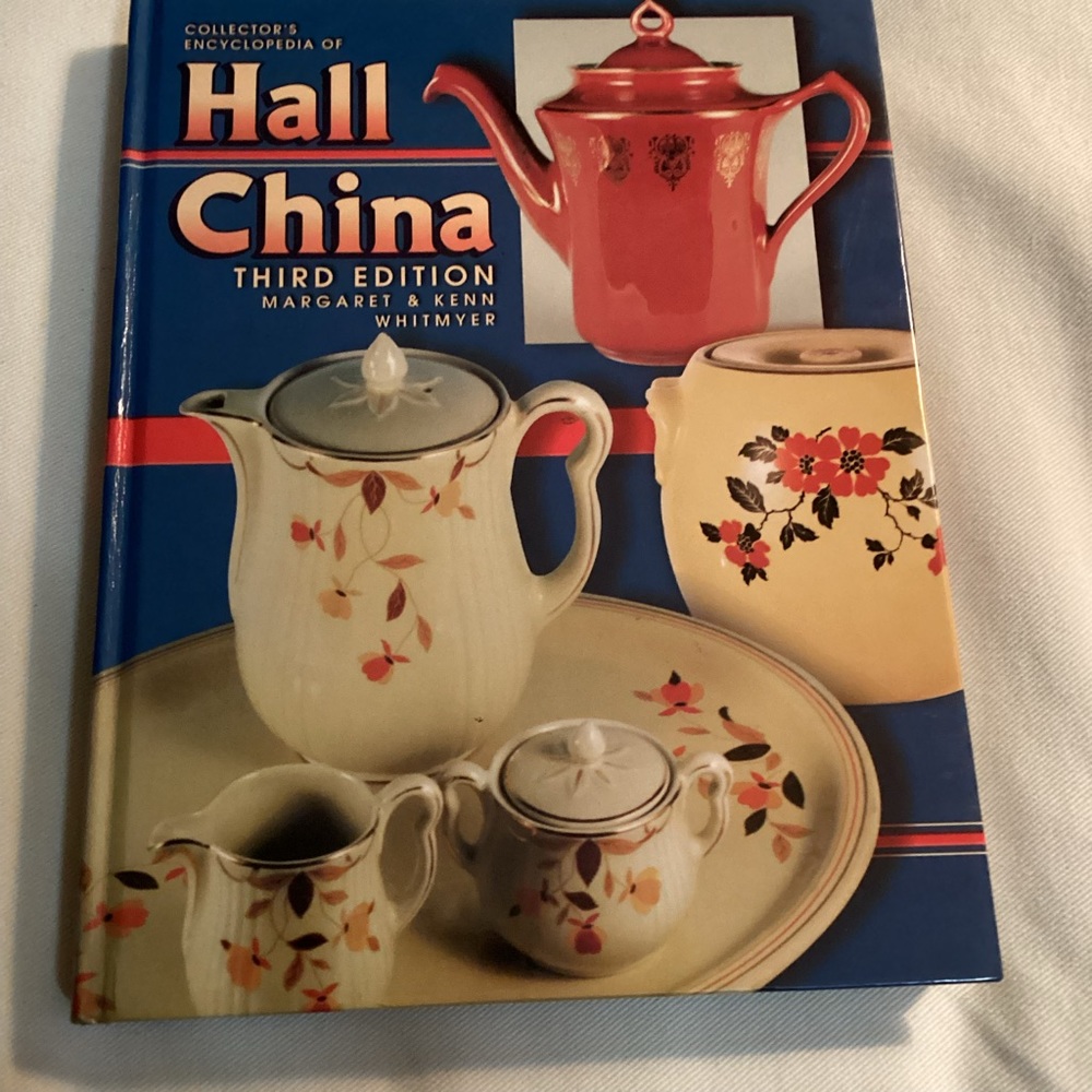 Collector’s Encyclopedia of Hall China
